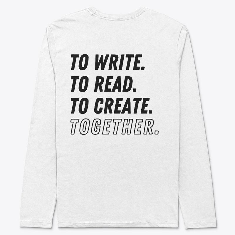 To Write. To Read. To Create. Together. 